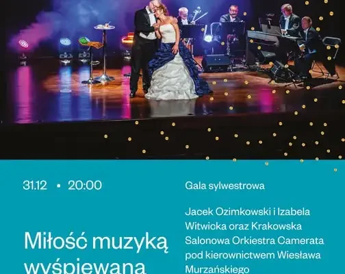 Sylwestrowa gala operetkowa w Chrzanowie – bilety już w sprzedaży